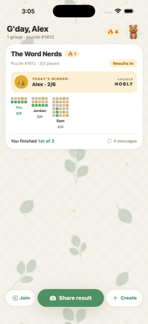 The Gloaty home screen — your group&rsquo;s card with the day&rsquo;s winner, everyone&rsquo;s mini-boards, and your streak
